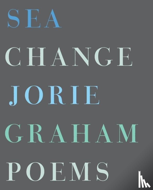 Graham, Jorie - Sea Change