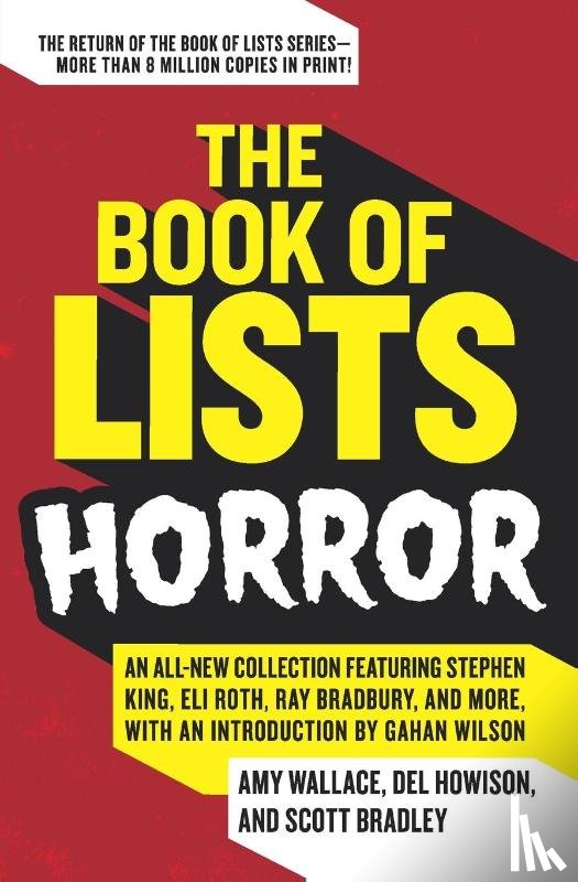 Wallace, Amy, Howison, Del, Bradley, Scott - The Book of Lists: Horror