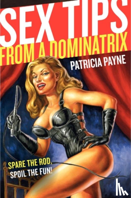 Payne, Patricia - Sex Tips from a Dominatrix