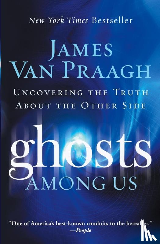 Praagh, James Van - Ghosts Among Us