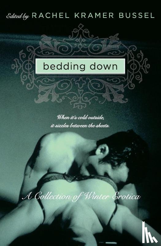 Bussel, Rachel Kramer - Bedding Down