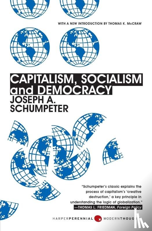 Schumpeter, Joseph A. - Capitalism, Socialism, and Democracy