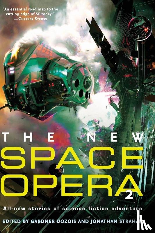 Dozois, Gardner, Strahan, Jonathan - The New Space Opera 2