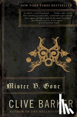 Barker, Clive - Mister B. Gone
