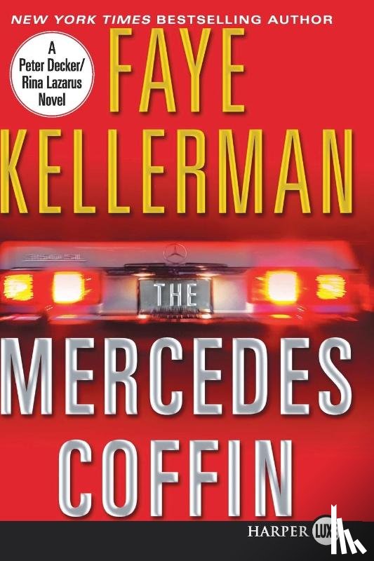 Kellerman, Faye - The Mercedes Coffin