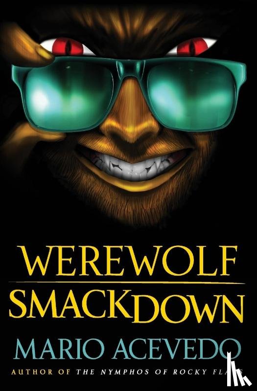 Acevedo, Mario - Werewolf Smackdown