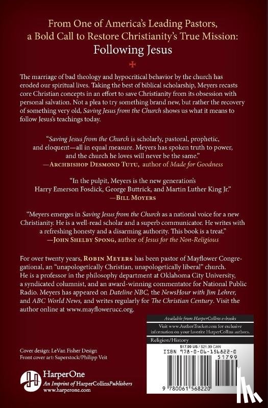 Meyers, Robin - Saving Jesus from the Church: How to Stop Worshiping Christ and Start Fo llowing Jesus