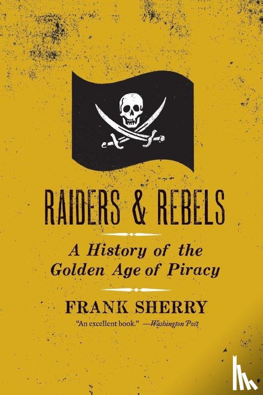 Sherry, Frank - Raiders and Rebels