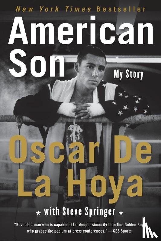 De La Hoya, Oscar, Springer, Steve - American Son