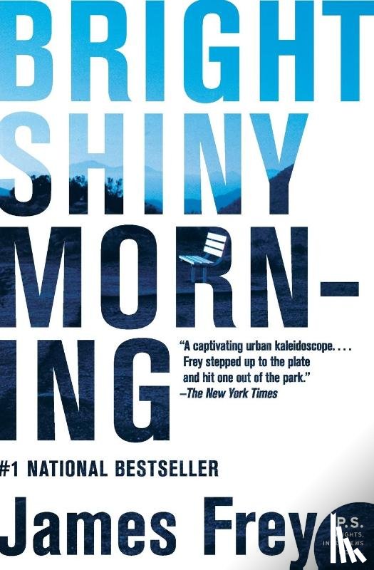 Frey, James - Bright Shiny Morning