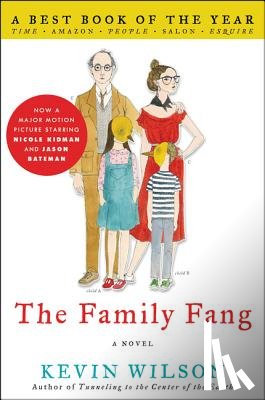 Wilson, Kevin - The Family Fang