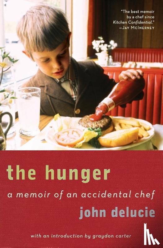 Delucie, John, Carter, Graydon - Hunger, The