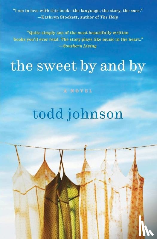 Johnson, Todd - The Sweet By and By