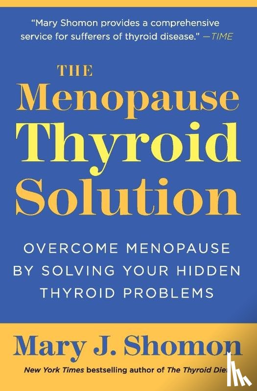 Shomon, Mary J - The Menopause Thyroid Solution