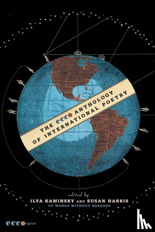 Kaminsky, Ilya, Harris, Susan, Words Without Borders - The Ecco Anthology of International Poetry