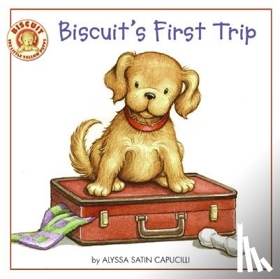 Capucilli, Alyssa Satin - Biscuit's First Trip