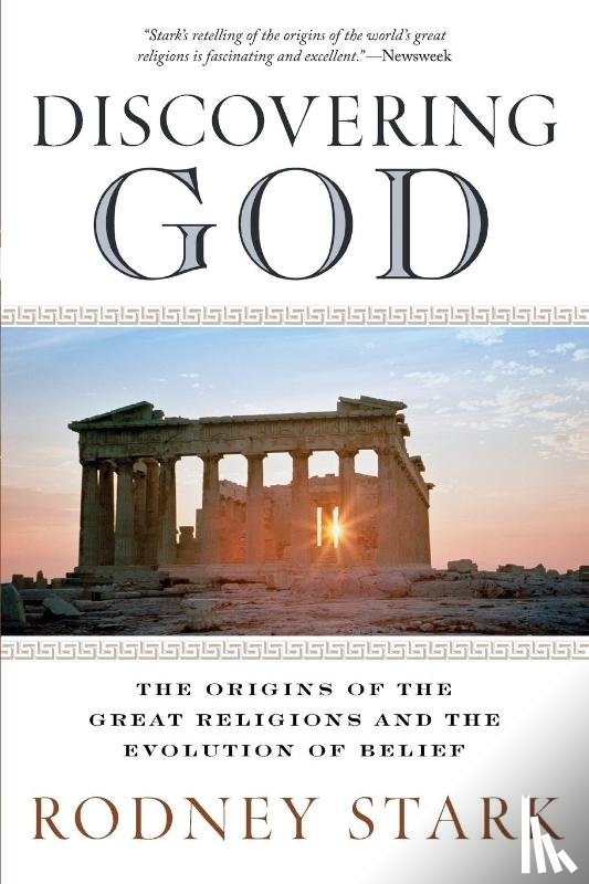 Stark, Rodney - Discovering God