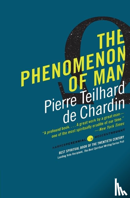 Chardin, Pierre Teilhard de - The Phenomenon of Man