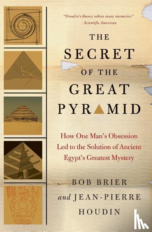 Brier, Bob, Houdin, Jean-Pierre - The Secret of the Great Pyramid