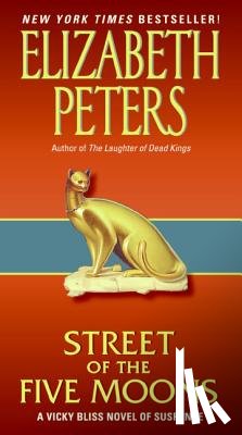 Peters, Elizabeth - Street of Five Moons