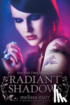 Marr, Melissa - Radiant Shadows