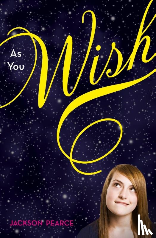 Pearce, Jackson - As You Wish