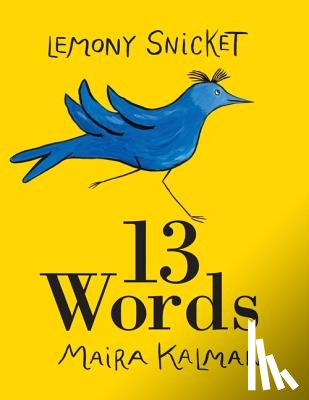 Snicket, Lemony - 13 Words