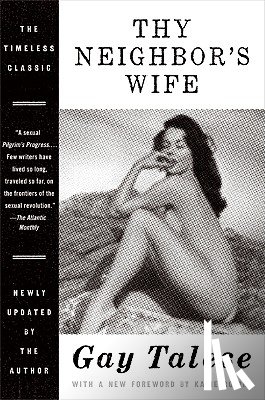 Talese, Gay - Thy Neighbor's Wife