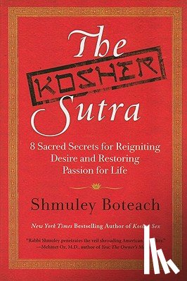 Boteach, Shmuley - The Kosher Sutra