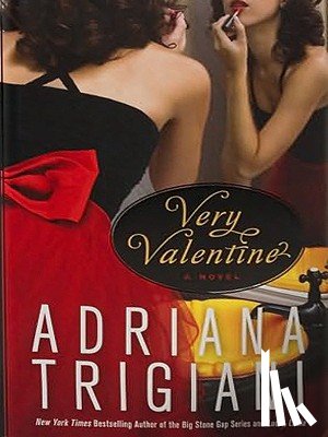 Trigiani, Adriana - Very Valentine