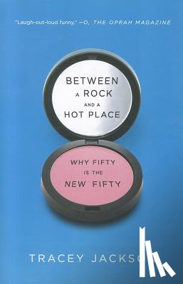 Jackson, Tracey - Between a Rock and a Hot Place