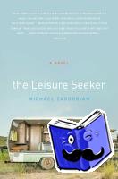 Zadoorian, Michael - The Leisure Seeker