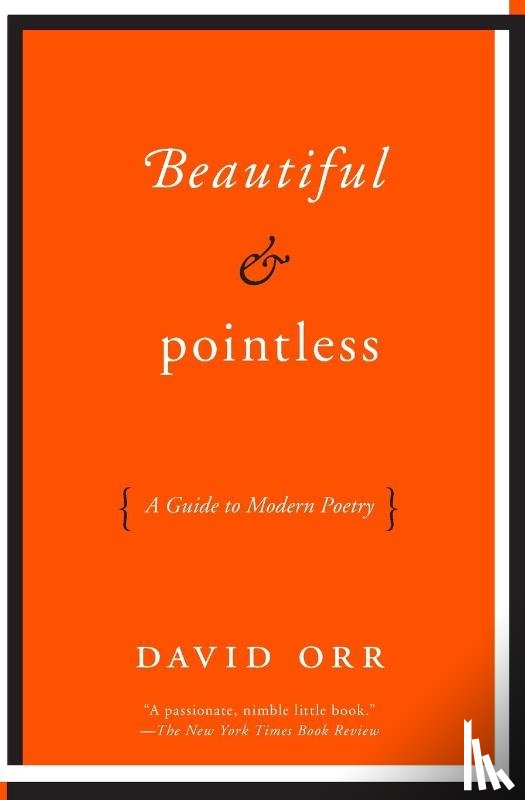 Orr, David - Beautiful & Pointless