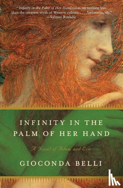 Belli, Gioconda - Infinity in the Palm of Her Hand