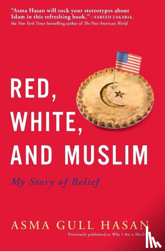 Hasan, Asma Gull - Red, White, and Muslim