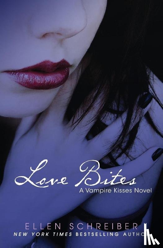 Schreiber, Ellen - Vampire Kisses 7: Love Bites
