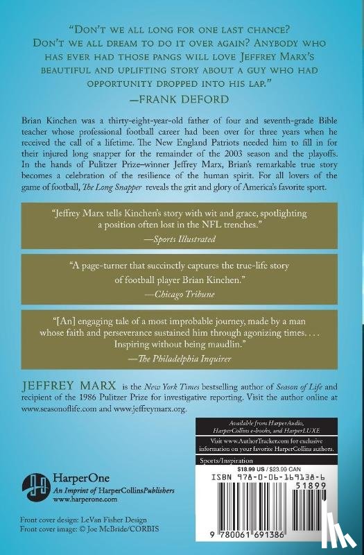 Marx, Jeffrey - The Long Snapper: A Second Chance, a Super Bowl, a Lesson for Life