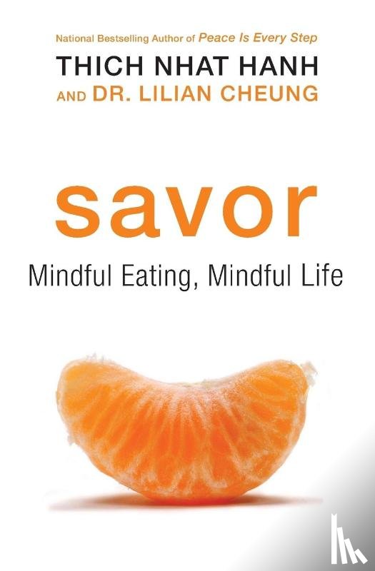 Nhat Hanh, Thich, Cheung, Lilian - Savor