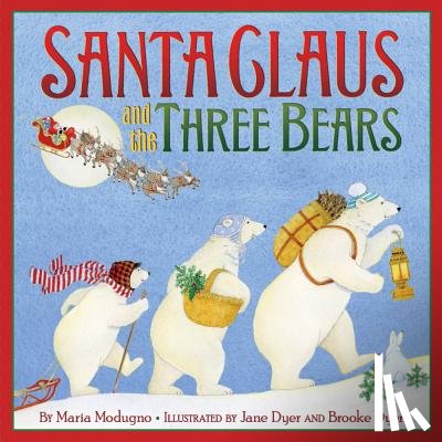 Modugno, Maria - Santa Claus and the Three Bears