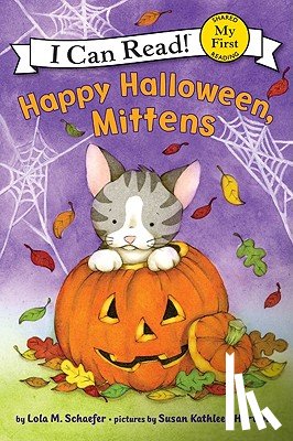 Schaefer, Lola M. - Happy Halloween, Mittens