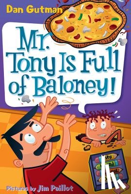 Gutman, Dan - Mr. Tony Is Full of Baloney!