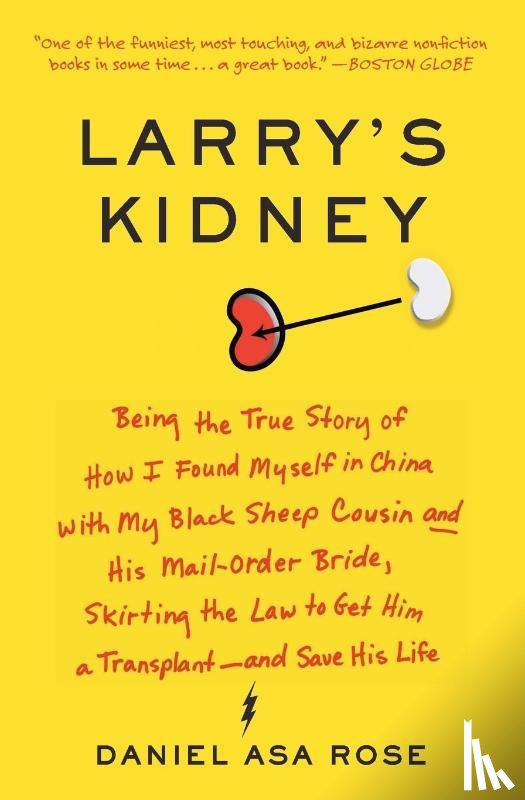 Rose, Daniel Asa - Larry's Kidney