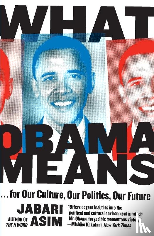 Asim, Jabari - What Obama Means