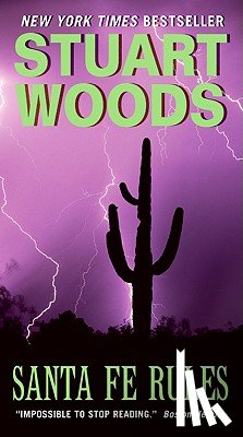 Woods, Stuart - Santa Fe Rules