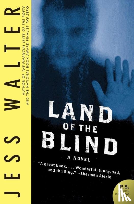 Walter, Jess - Land of the Blind