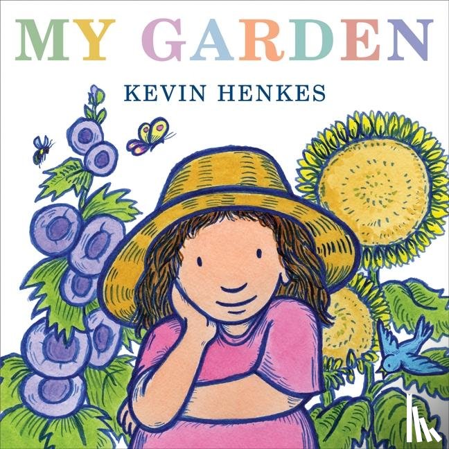 Henkes, Kevin - Henkes, K: My Garden