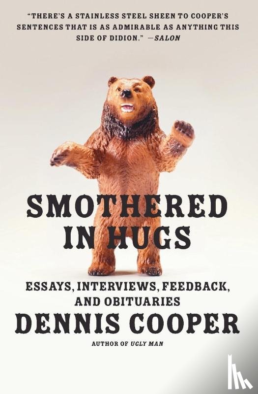 Cooper, Dennis - Smothered in Hugs