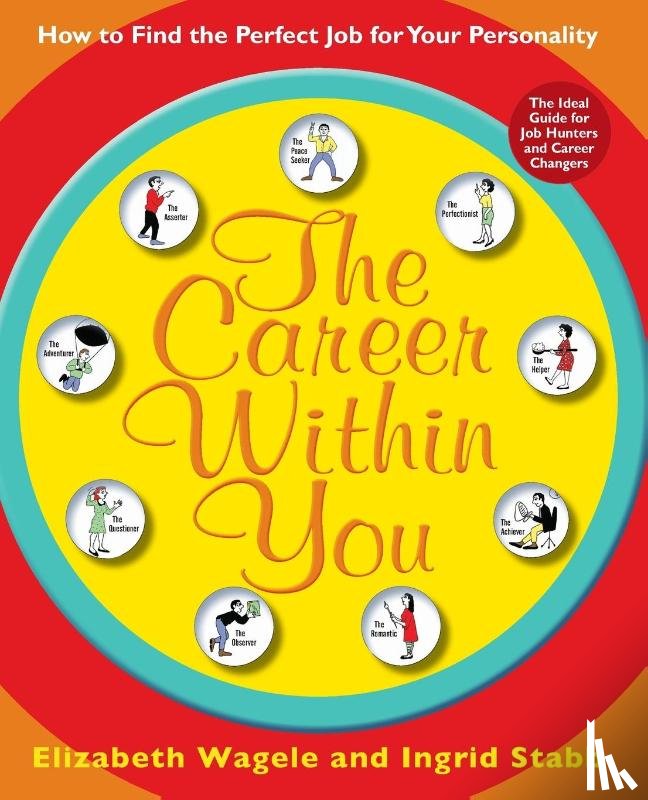 Wagele, Elizabeth - The Career Within You