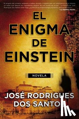 Rodrigues Dos Santos, Jose - El Enigma de Einstein = the Einstein Riddle