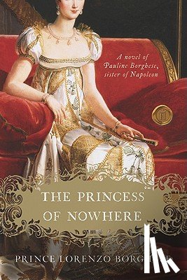 Borghese, Lorenzo - Princess of Nowhere, The